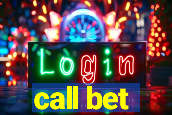 call bet